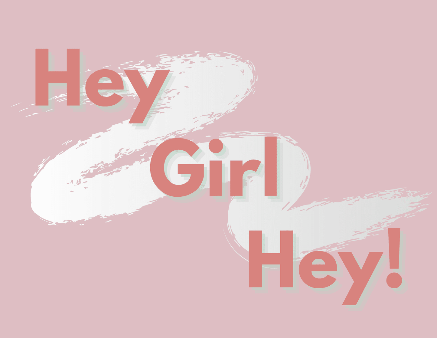 Card: Hey Girl Hey - Salty Box Co.